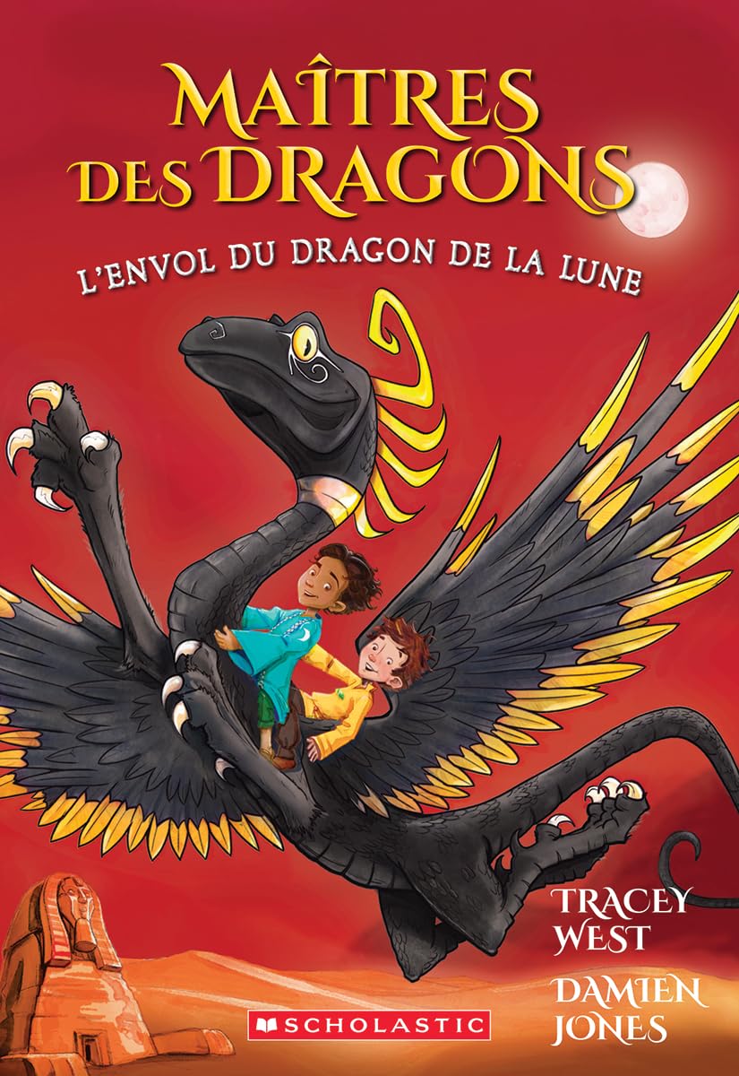 Maîtres Des Dragons: N° 6 - l'Envol Du Dragon de la Lune book