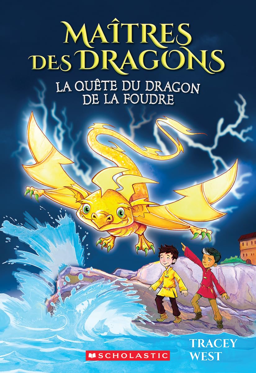Maîtres Des Dragons: N° 7 - La Quête Du Dragon de la Foudre Non-fiction