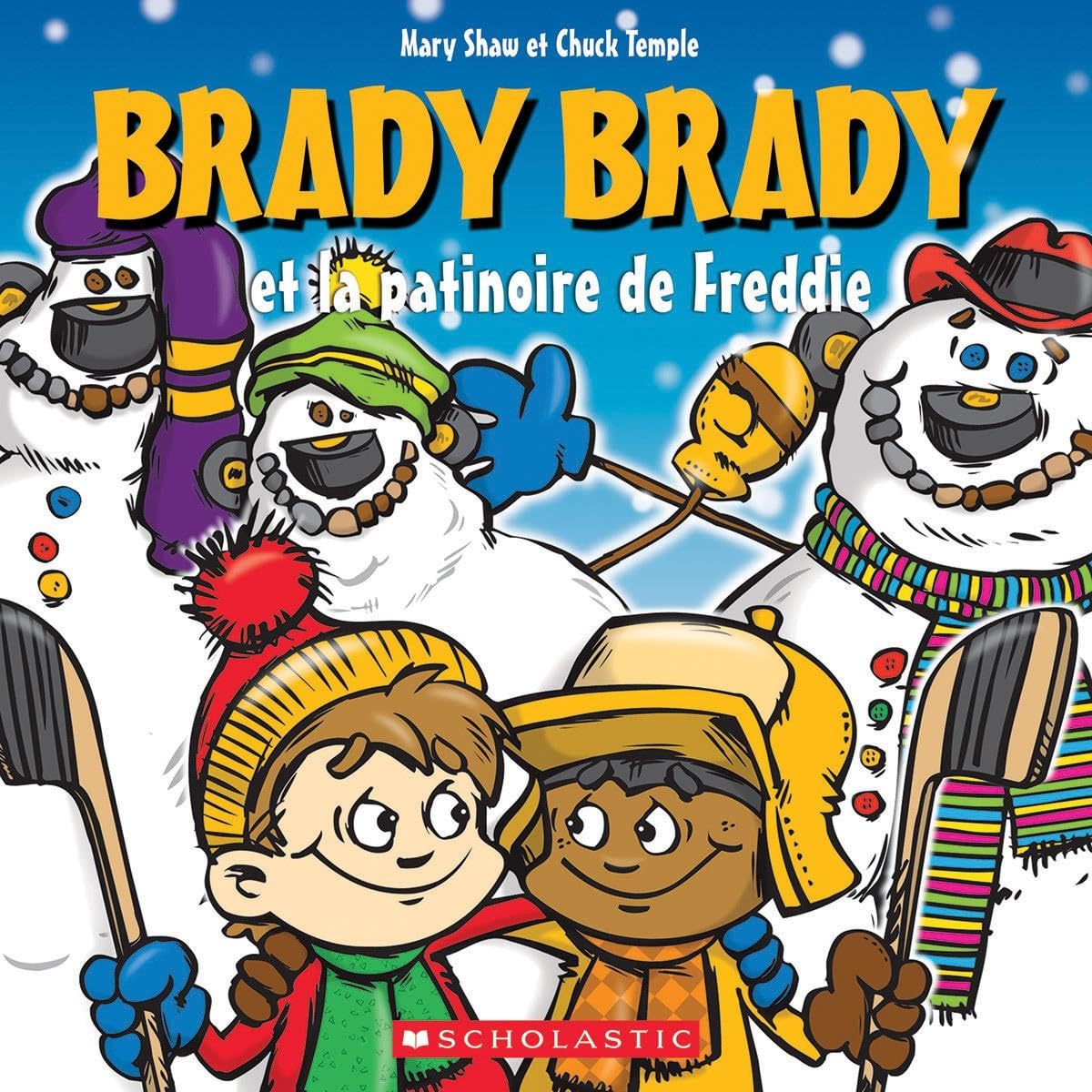 Brady Brady Et La Patinoire de Freddie book