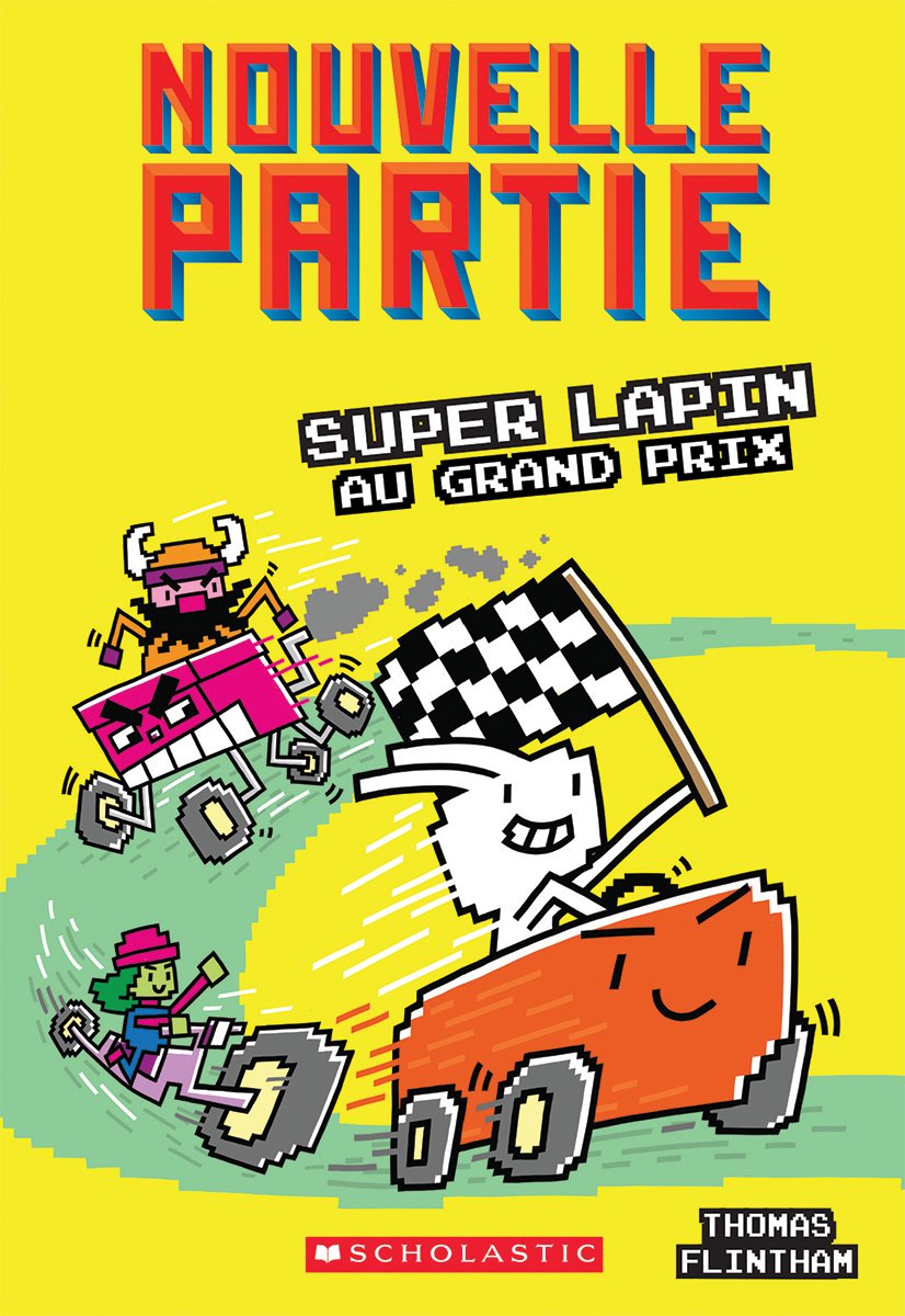 Nouvelle Partie: N° 3 - Super Lapin Au Grand Prix Books