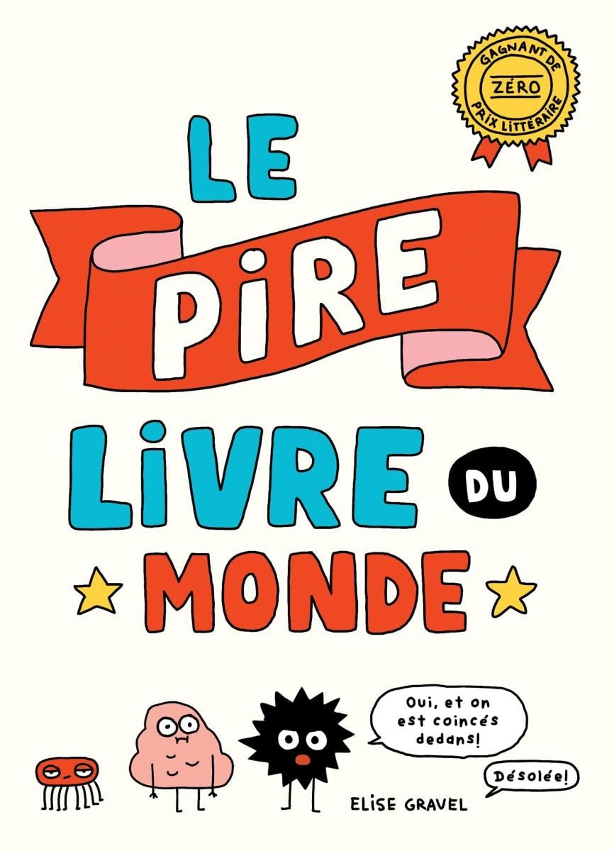 Le Pire Livre Du Monde book