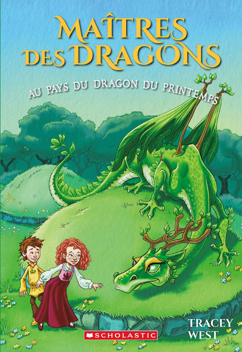 Maîtres Des Dragons: N° 14 - Au Pays Du Dragon Du Printemps Non-fiction