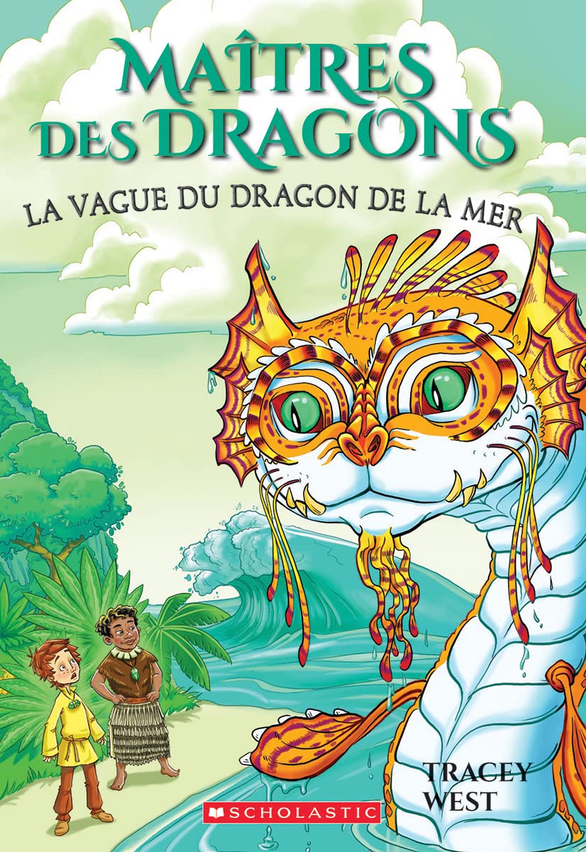 Maîtres Des Dragons: N° 19 - La Vague Du Dragon de la Mer book