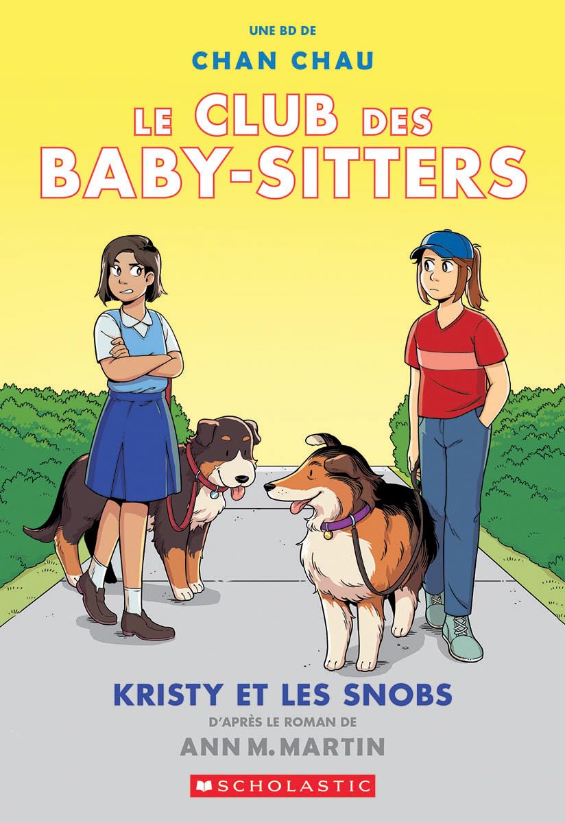 Le Club Des Baby-Sitters: N° 10 - Kristy Et Les Snobs book