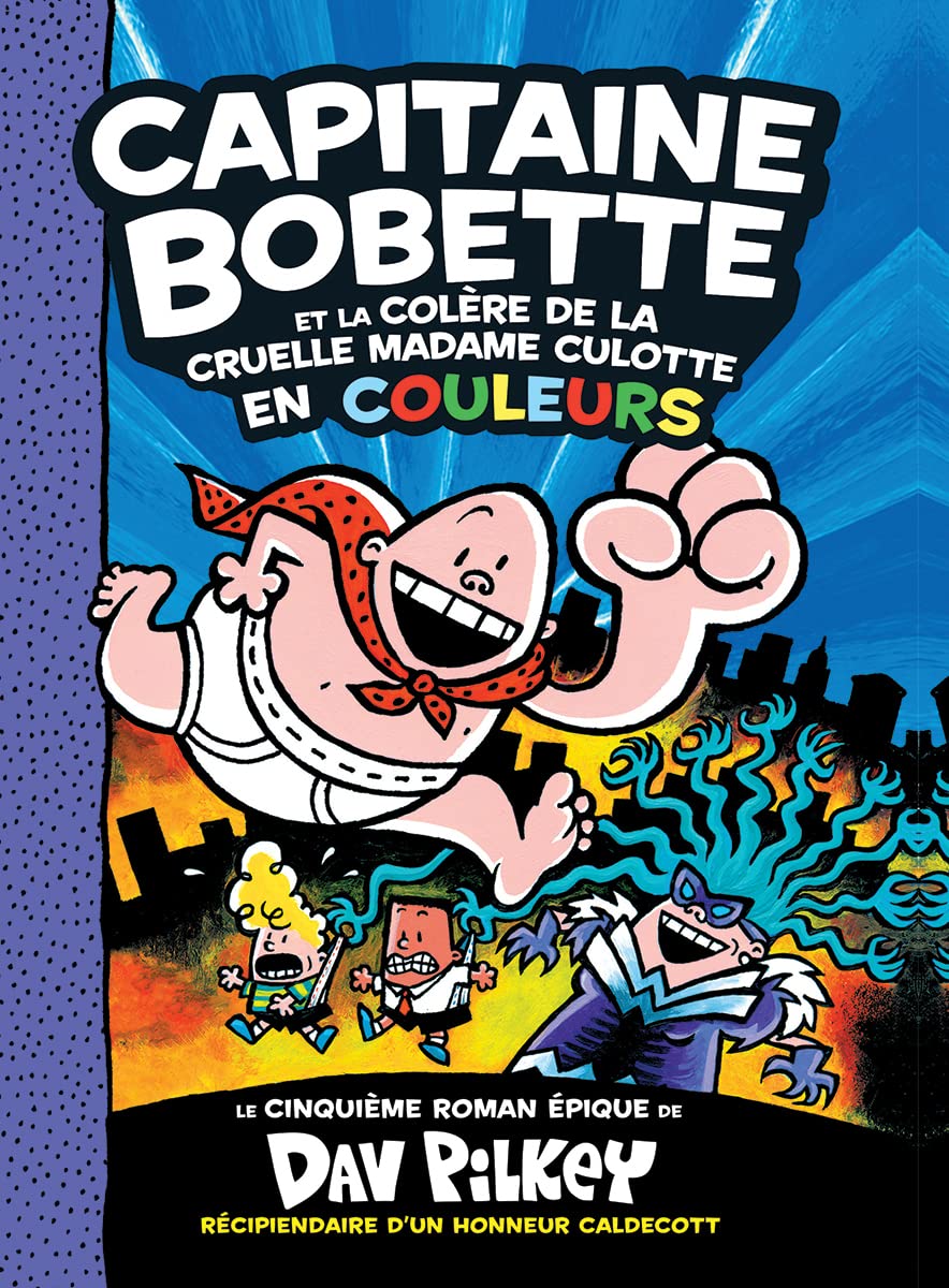 Capitaine Bobette En Couleurs: N° 5 - Capitaine Bobette Et La Colère de la Cruelle Madame Culotte Manga