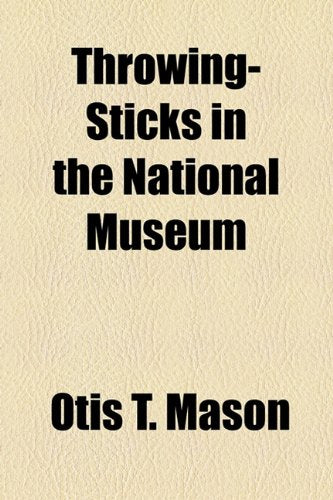 Throwing-Sticks in the National Museum Books
