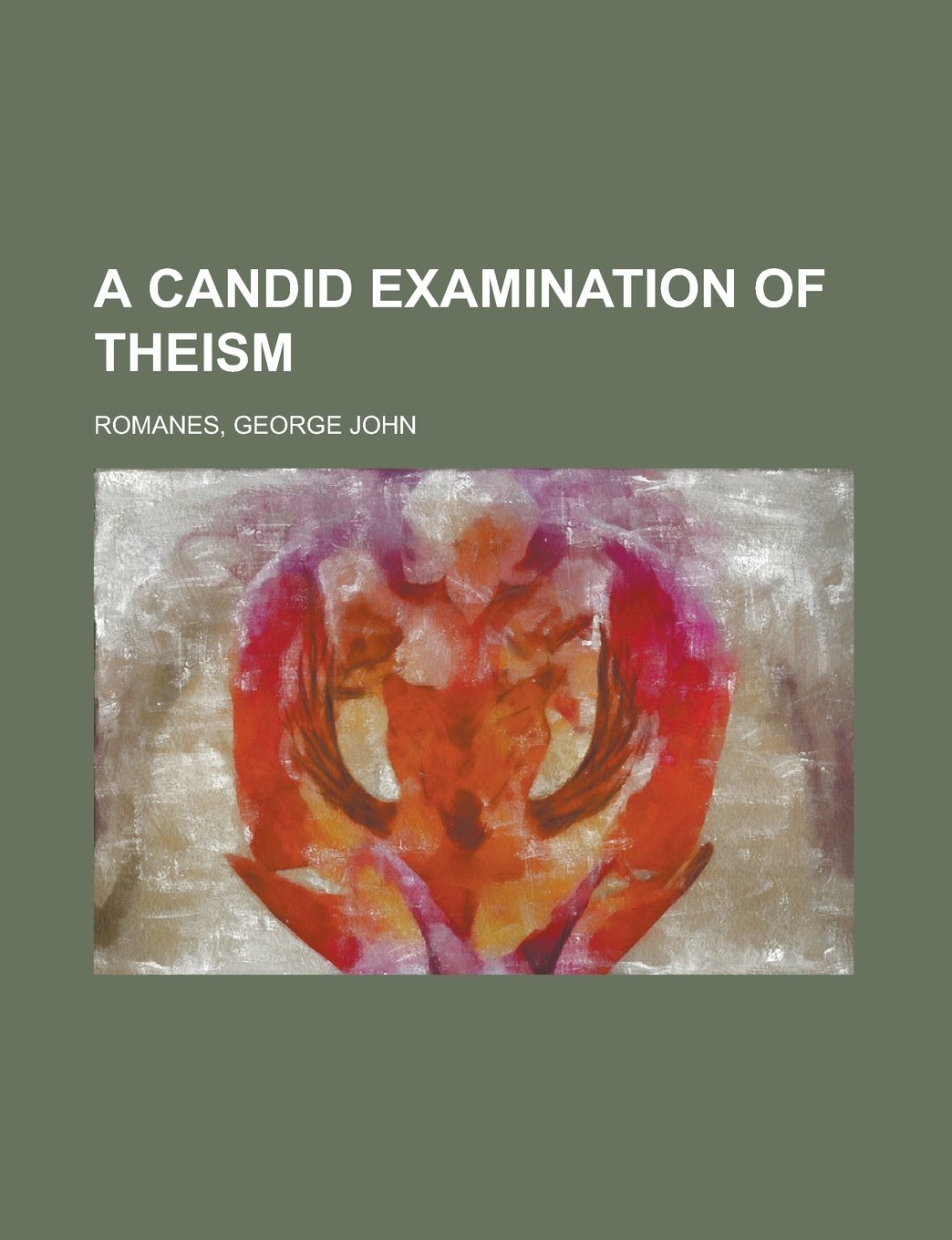 A Candid Examination of Theism Philosophy