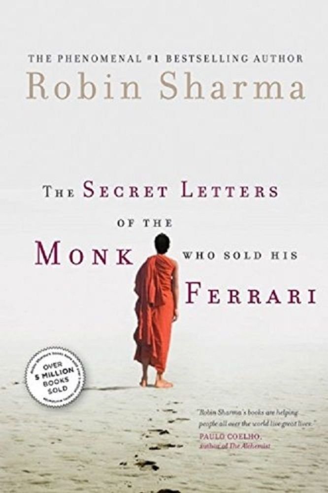 The Secret Letters Of The Monk Who Sold His Ferrari Contemporary literature