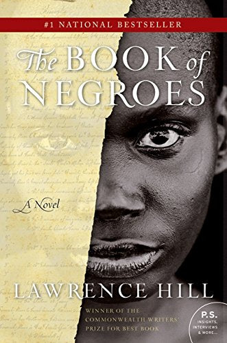 The Book Of Negroes: A Novel Contemporary literature