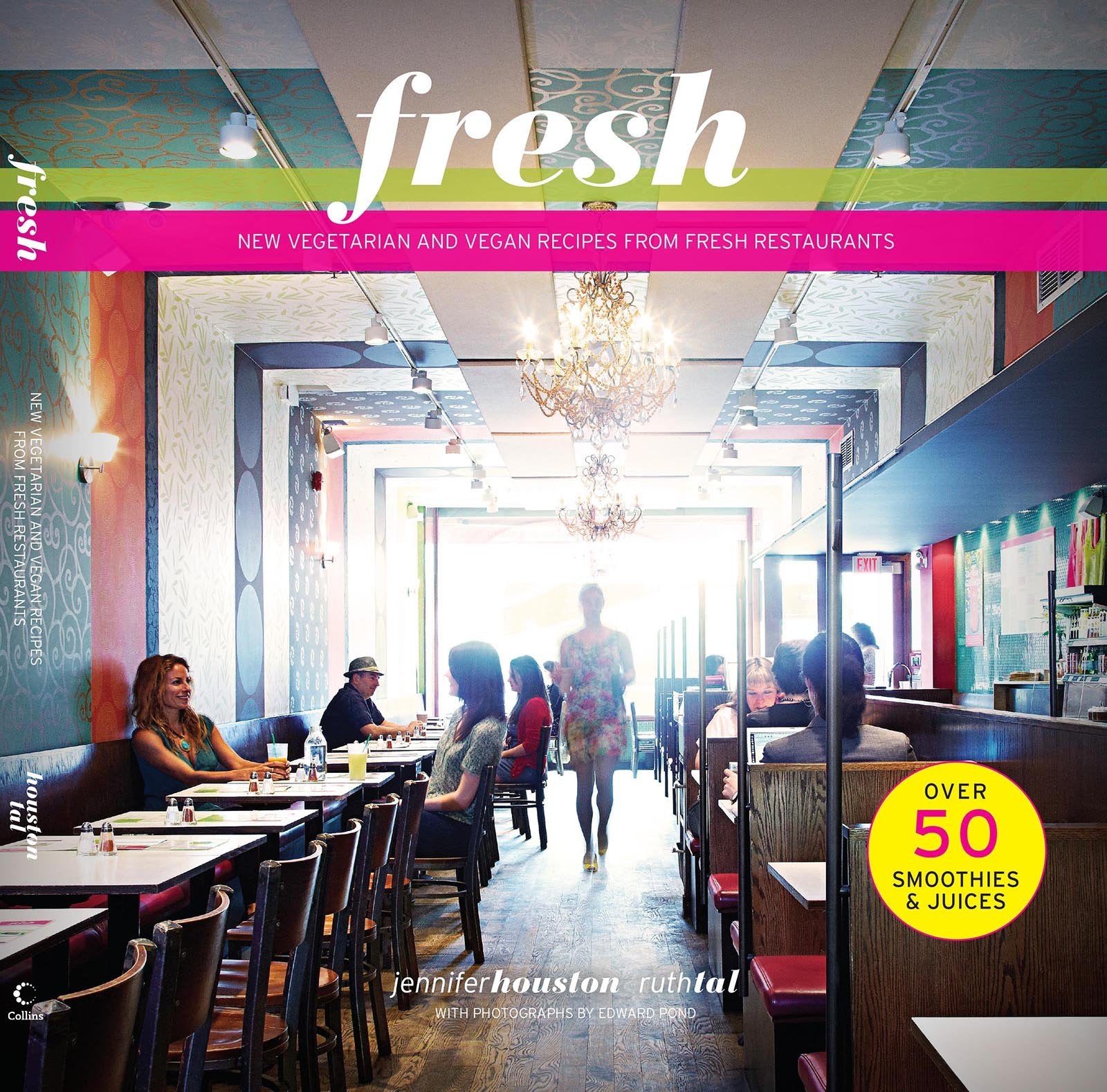 Fresh: New Vegetarian and Vegan Recipes from the Award-winning Fresh Restaurants Leisure, Home & Garden