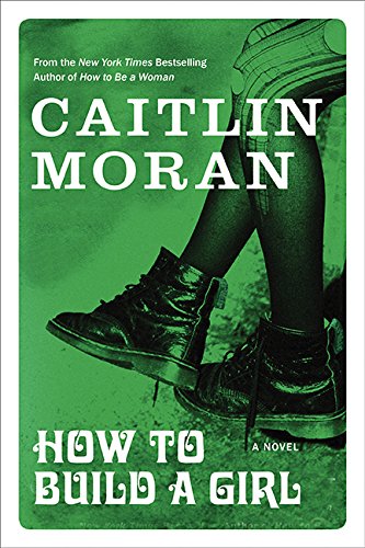 How To Build A Girl Contemporary literature