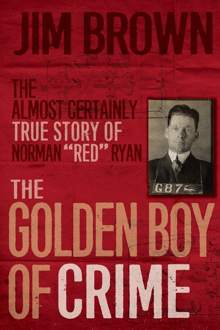 Golden Boy of Crime, The Politics & Society