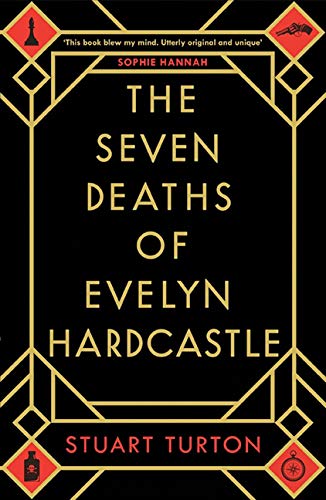 The Seven Deaths of Evelyn Hardcastle: A Novel Contemporary literature