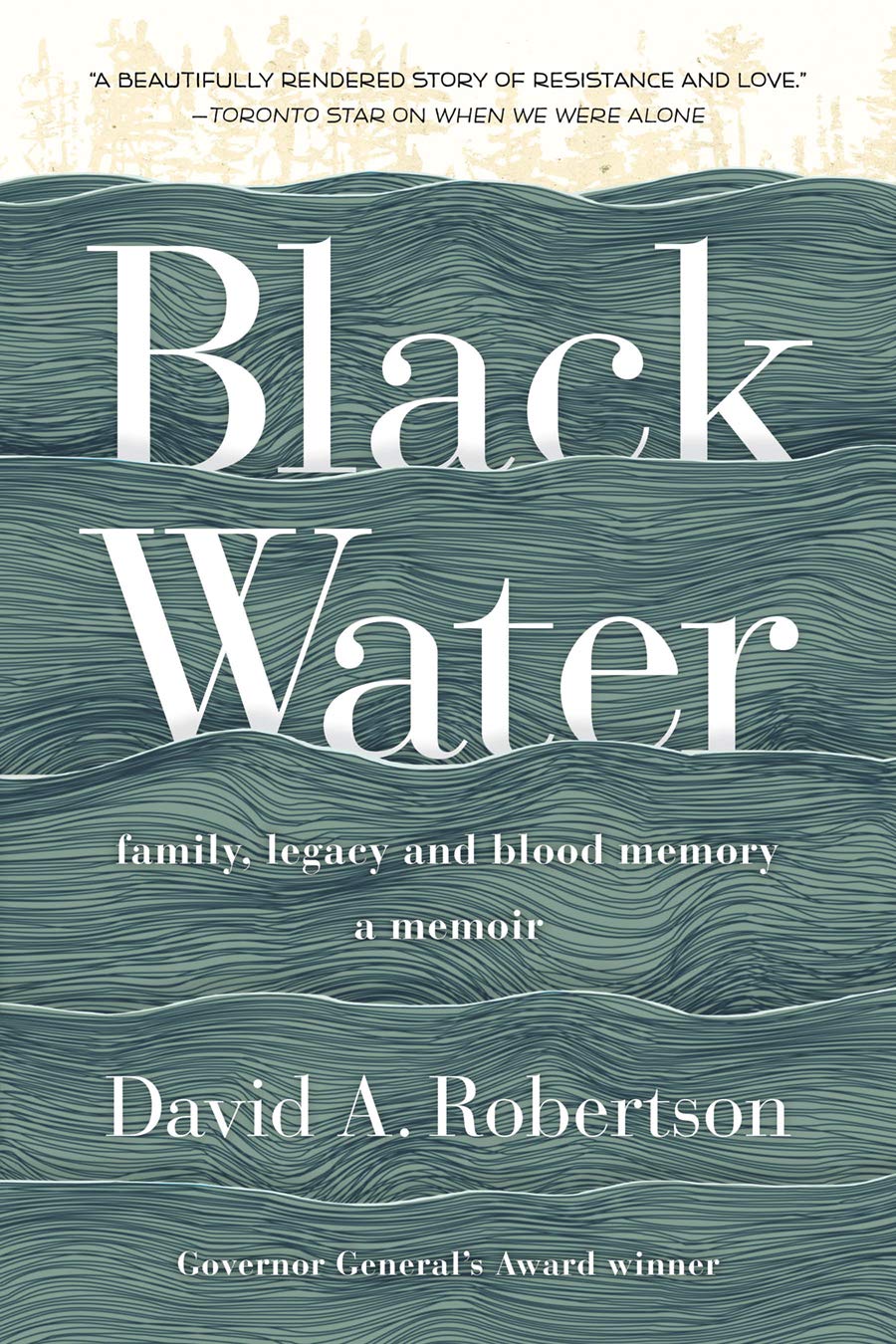 Black Water: Family, Legacy, and Blood Memory book