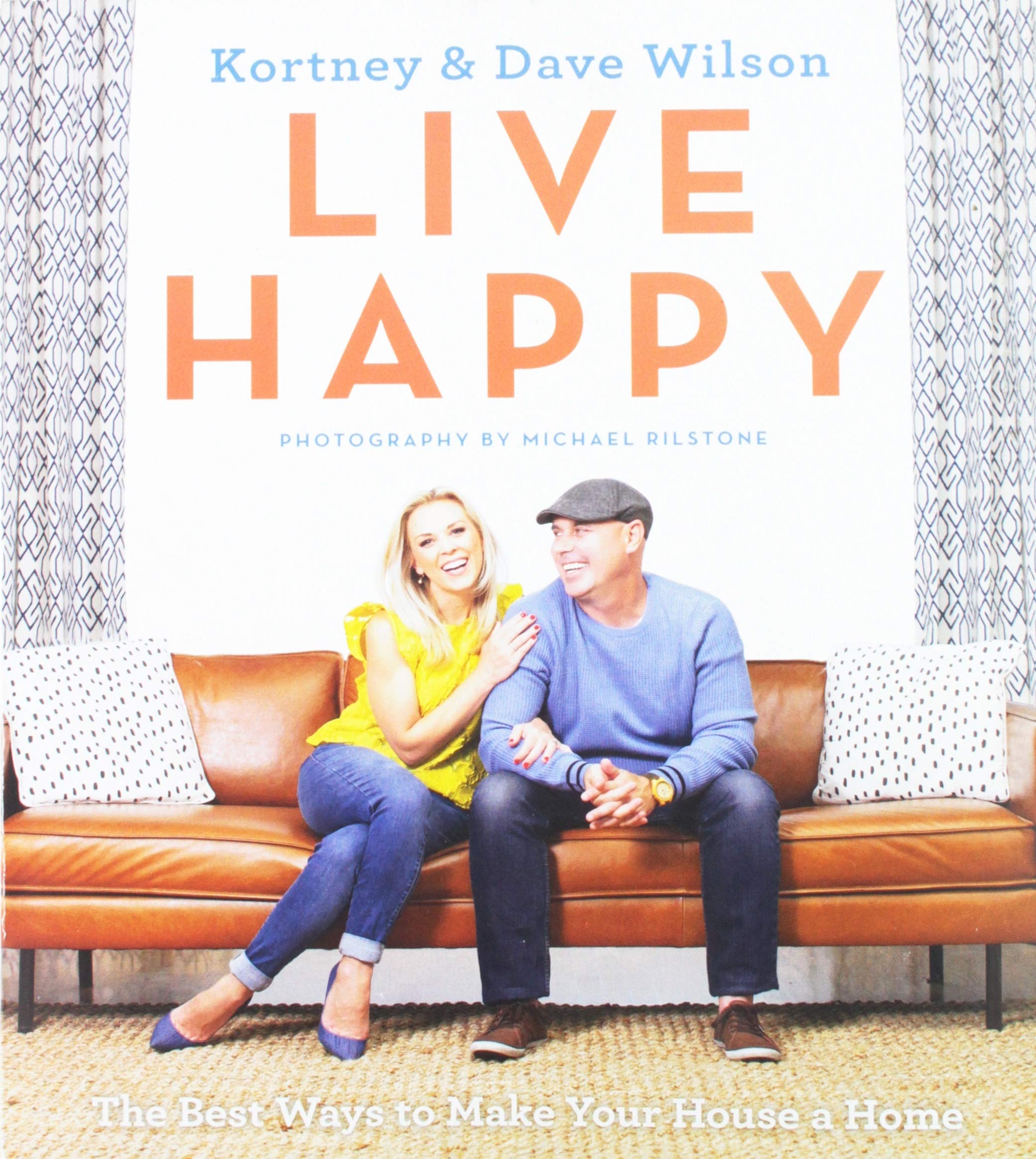 Live Happy: The Best Ways to Make Your House a Home Art & Literature