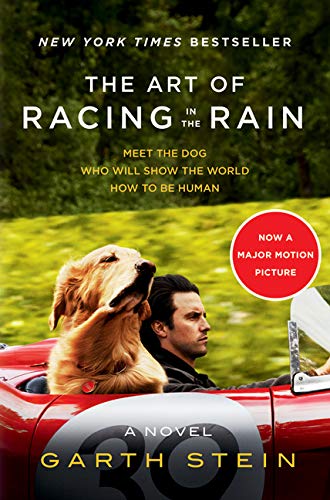 The Art of Racing in the Rain Movie Tie-in Edition: A Novel Contemporary literature
