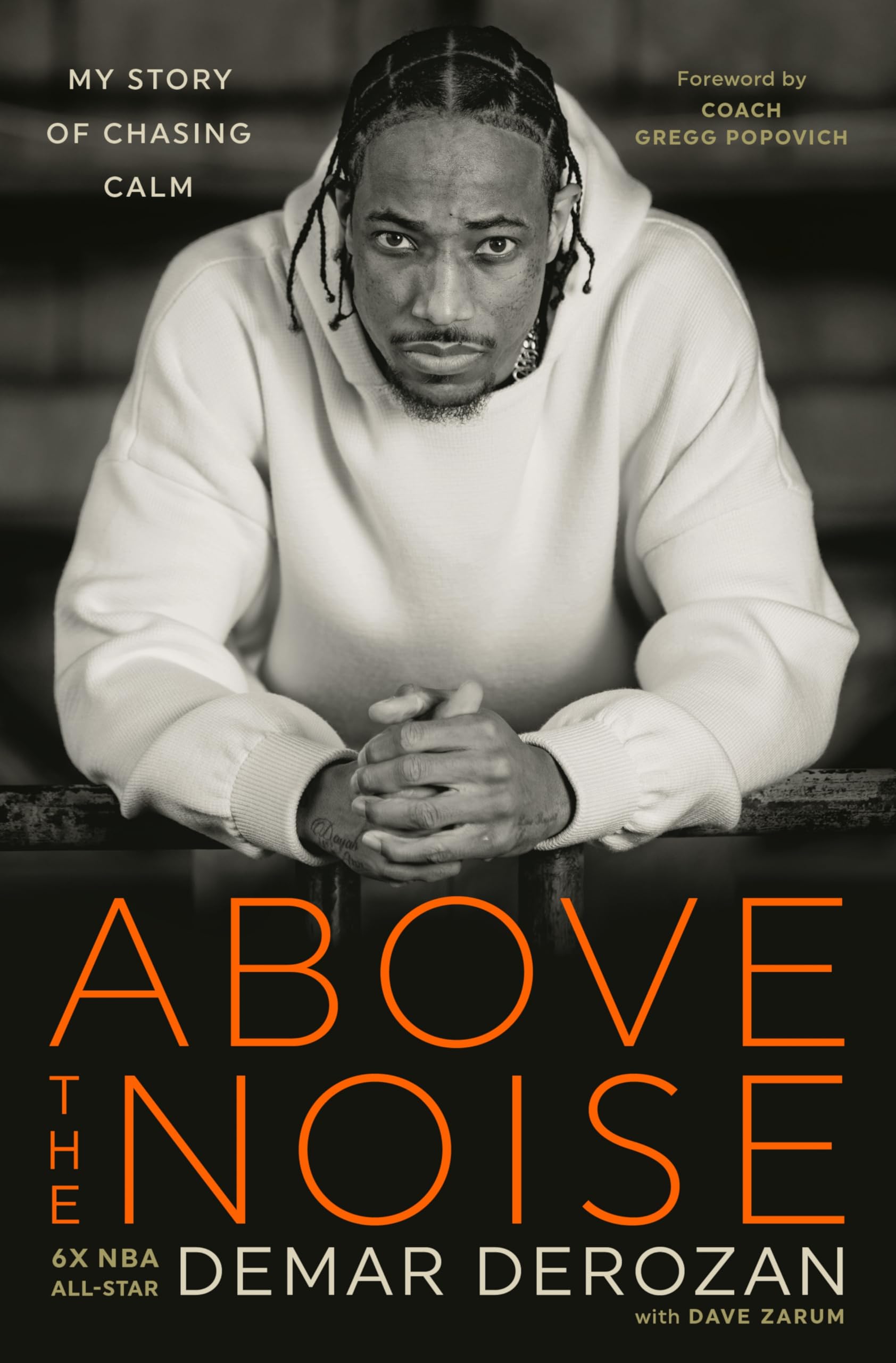 Above the Noise: My Story of Chasing Calm Sports
