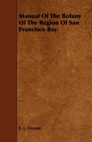 Manual of the Botany of the Region of San Francisco Bay Mathematics