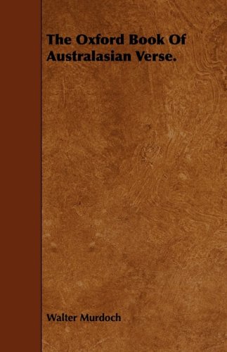 The Oxford Book of Australasian Verse Poetry