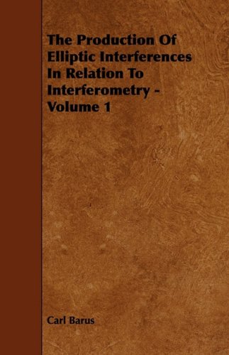 The Production of Elliptic Interferences in Relation to Interferometry (1) Learning & Reference