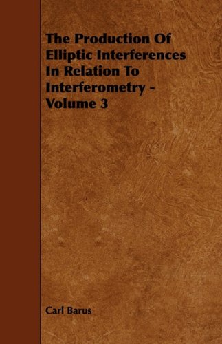 The Production of Elliptic Interferences in Relation to Interferometry (3) Learning & Reference