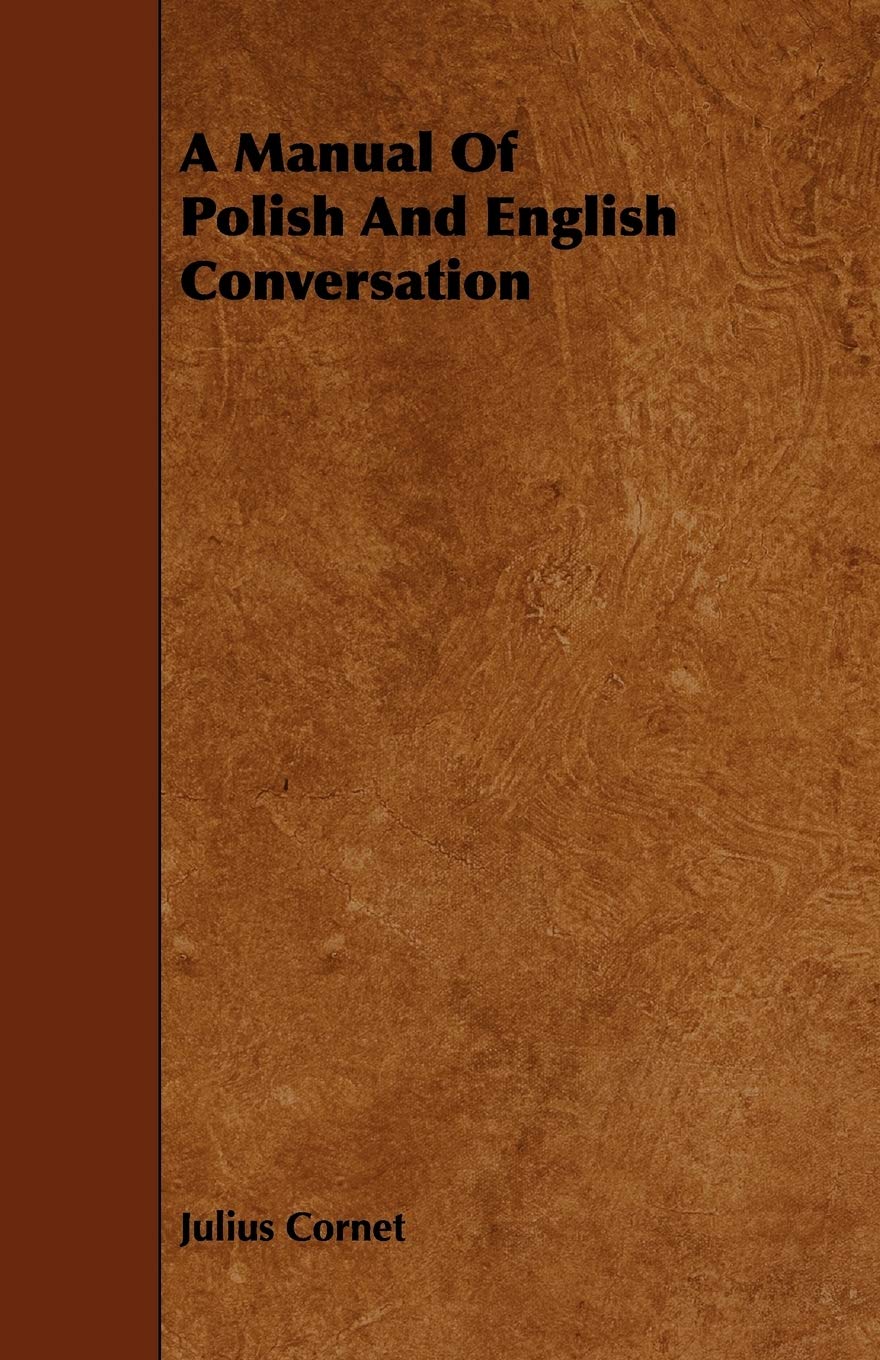 A Manual of Polish and English Conversation Books