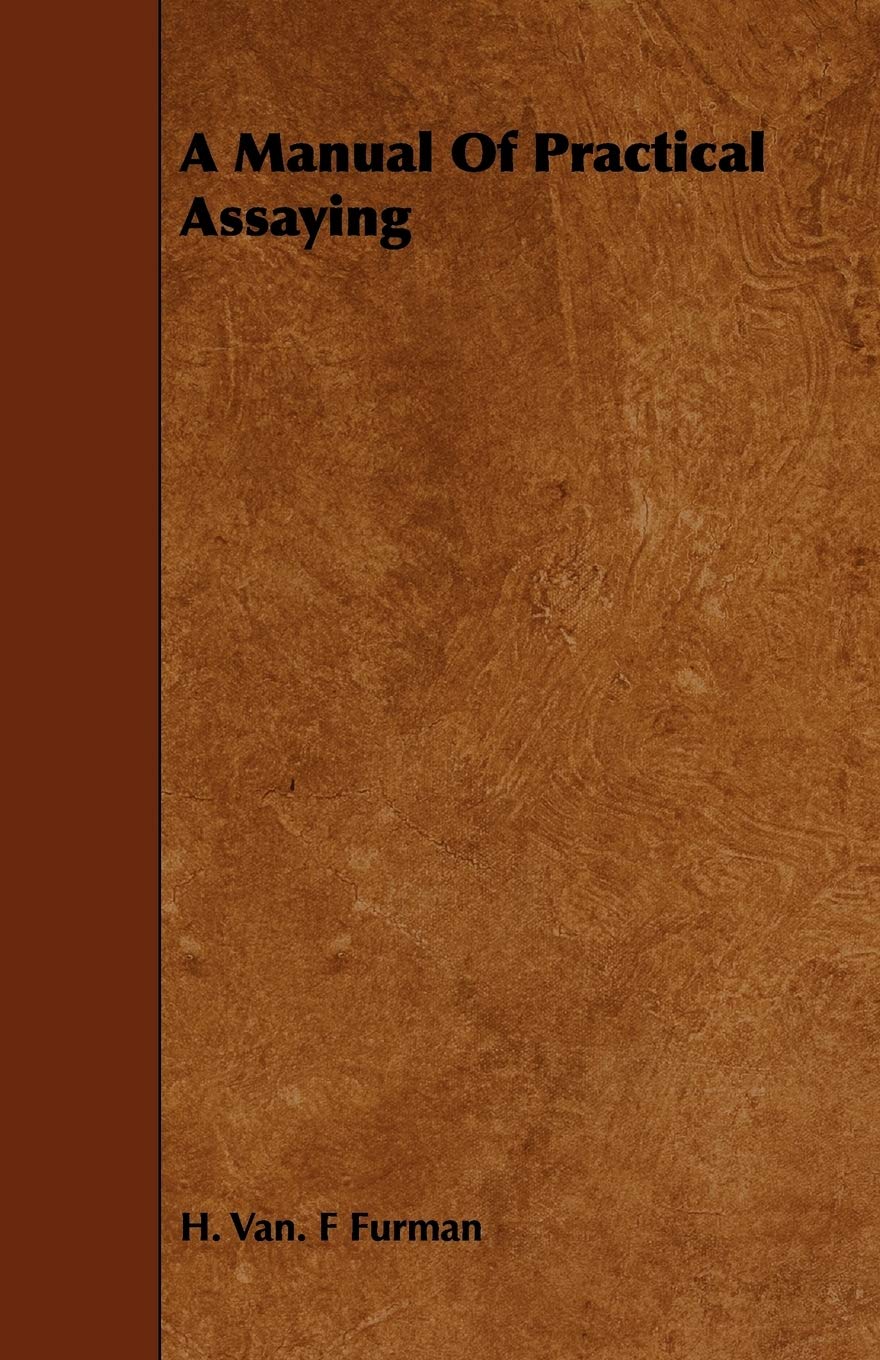 Product Image: A Manual of Practical Assaying