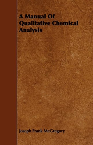 Product Image: A Manual of Qualitative Chemical Analysis