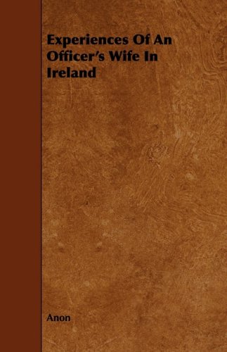 Experiences of an Officer's Wife in Ireland Contemporary literature
