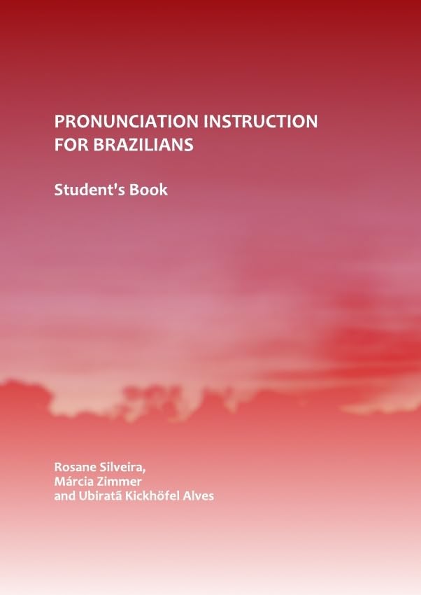 Pronunciation Instruction for Brazilians: Student's Book Social Sciences