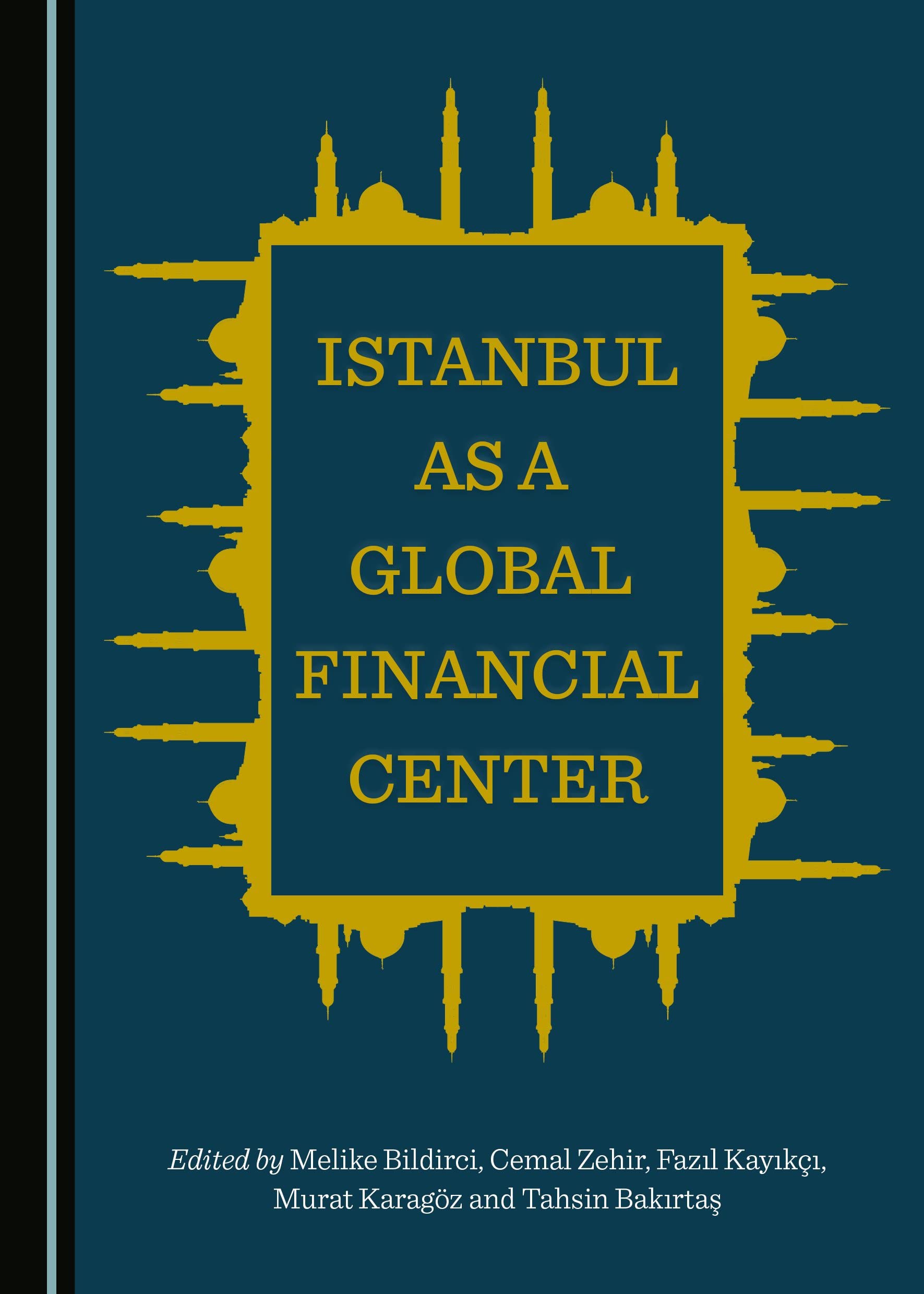 Istanbul as a Global Financial Center Social Sciences