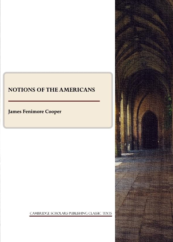 Notions of the Americans Classics