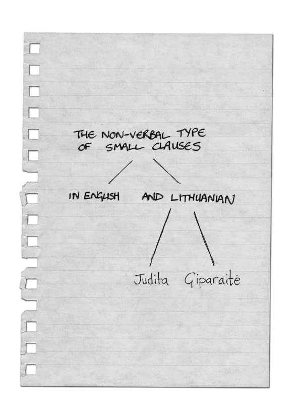 The Non-Verbal Type of Small Clauses in English and Lithuanian Social Sciences