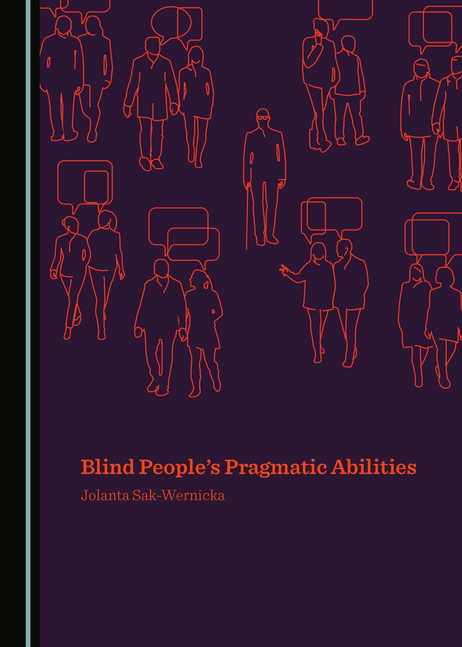 Blind Peopleâ (Tm)S Pragmatic Abilities Social Sciences