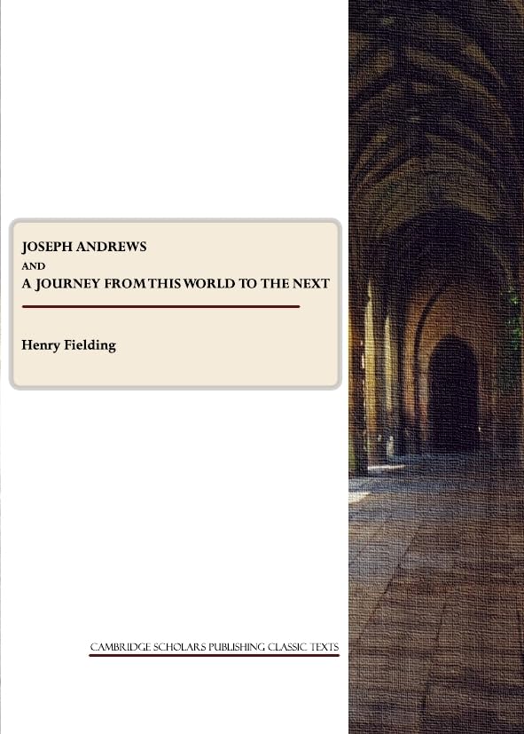 Joseph Andrews and a Journey from This World to the Next Classics