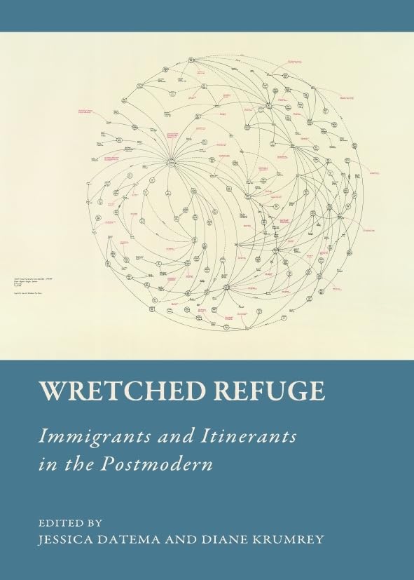 Wretched Refuge: Immigrants and Itinerants in the Postmodern General education