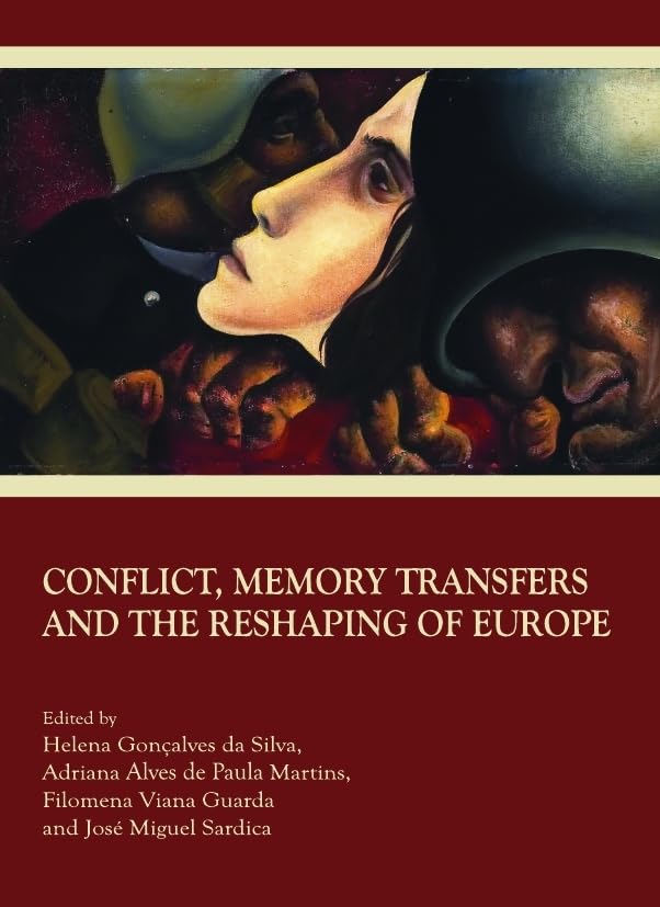 Conflict, Memory Transfers and the Reshaping of Europe Social Sciences