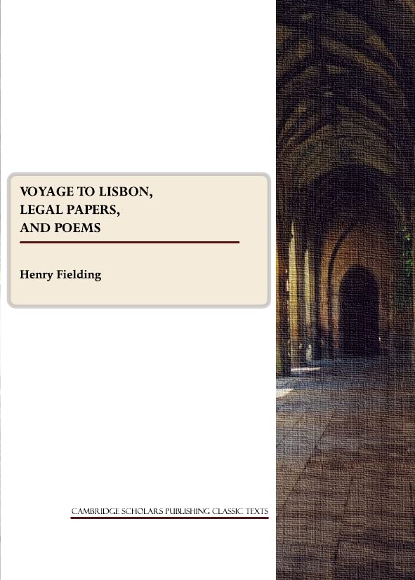 Voyage to Lisbon, Legal Papers, and Poems Law