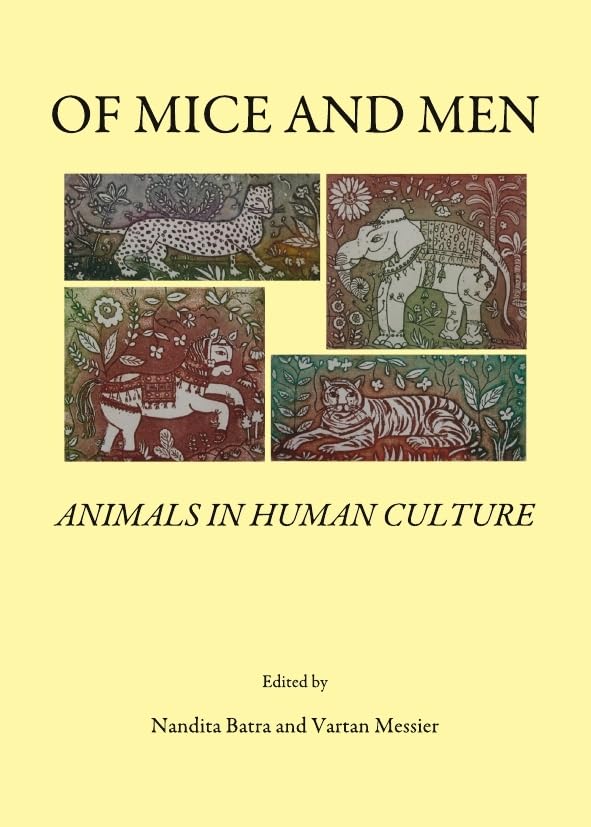 Of Mice and Men: Animals in Human Culture Books