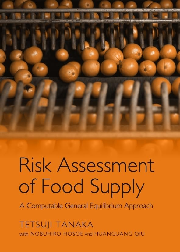 Risk Assessment of Food Supply: A Computable General Equilibrium Approach Social Sciences