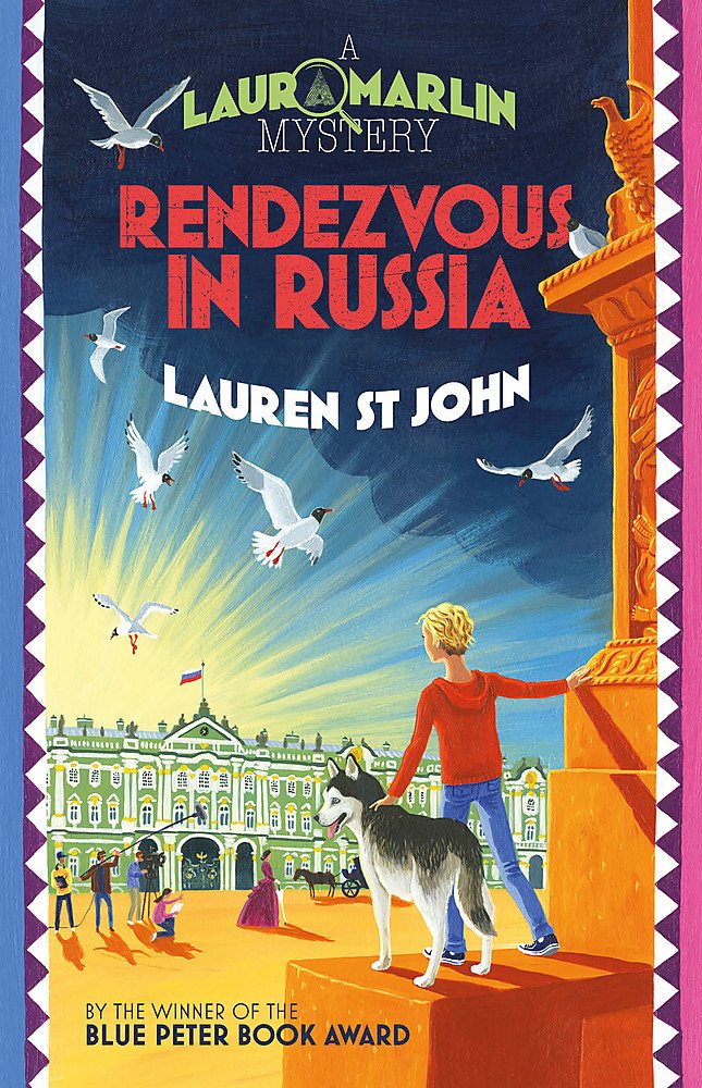 Rendezvous in Russia: Book 4 (Laura Marlin Mysteries) Novels & Short Stories
