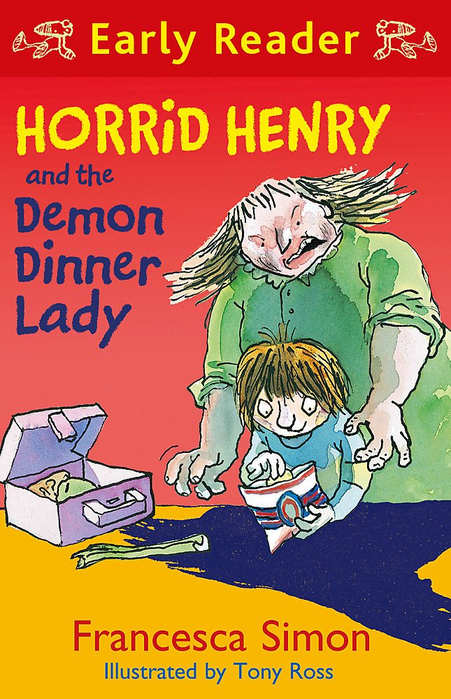 Horrid Henry Early Reader: Horrid Henry and the Demon Dinner Lady: Book 21 Humour & Satire
