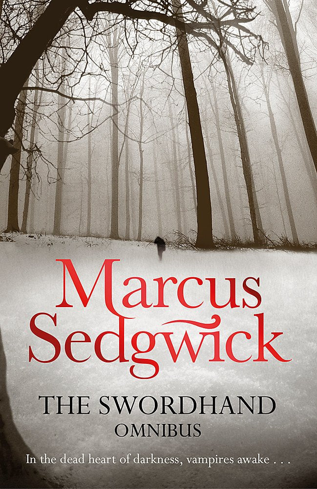 The Swordhand Omnibus (2-in-1): My Swordhand is Singing/The Kiss of Death Fantasy & Sci-Fi