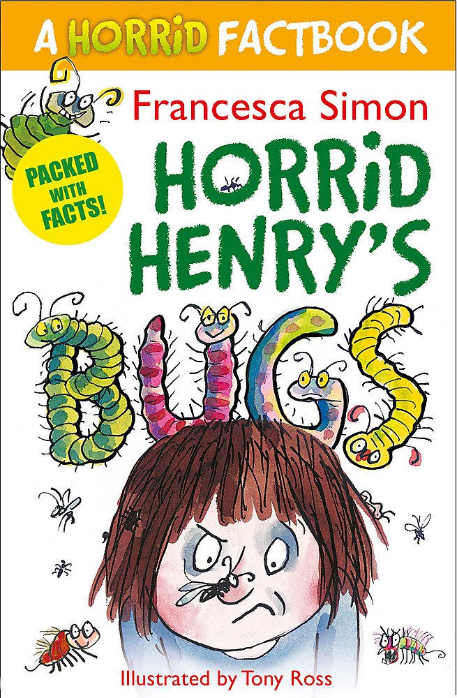 Product Image: Horrid Henry's Bugs: A Horrid Factbook