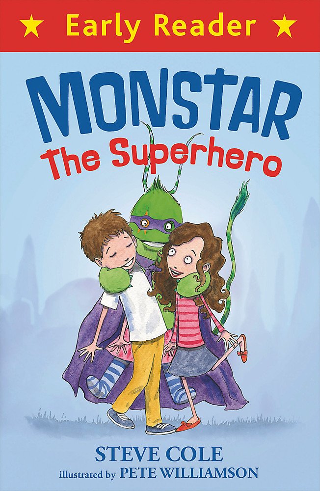 Early Reader: Monstar, the Superhero Novels & Short Stories