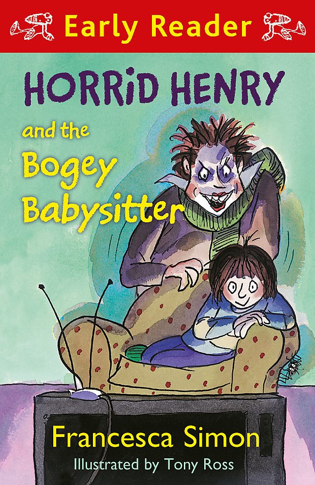 Horrid Henry and the Bogey Babysitter: Book 24 book