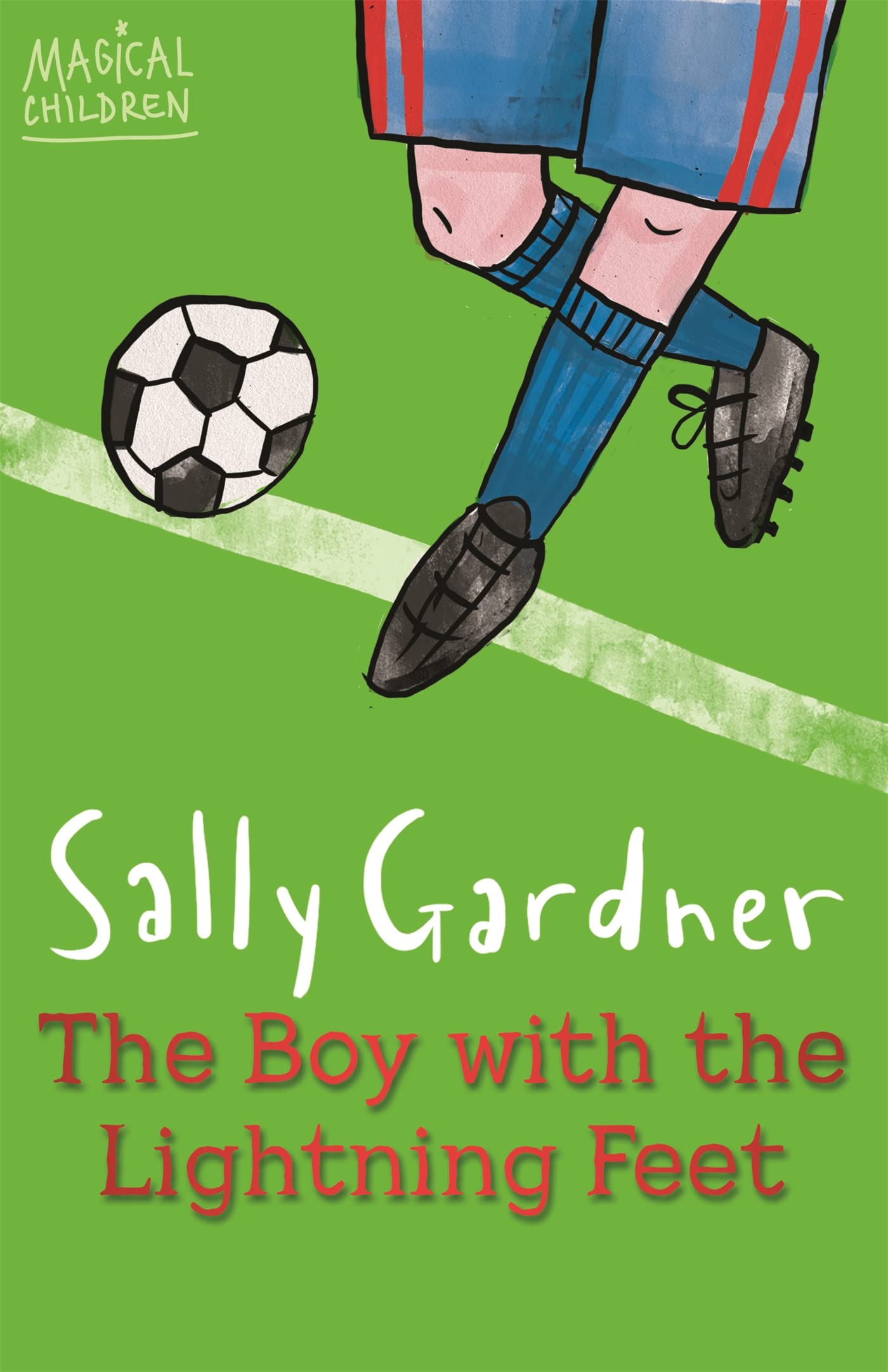 Magical Children: The Boy with the Lightning Feet book