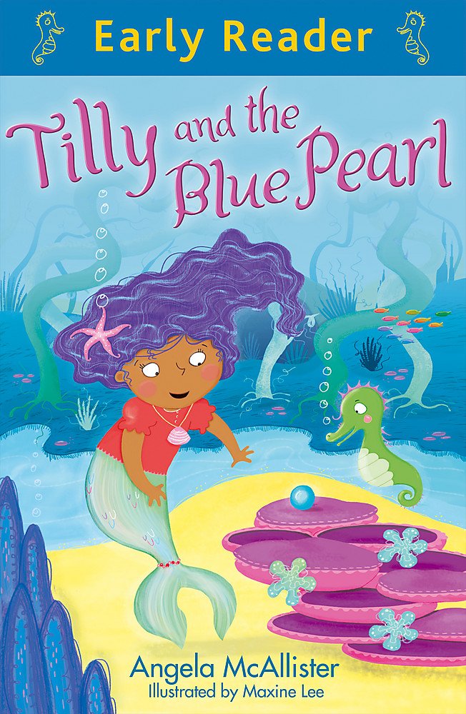 Early Reader: Tilly and the Blue Pearl General education
