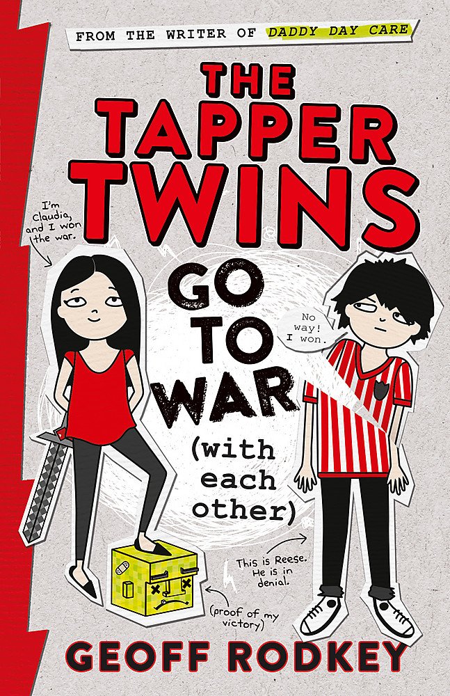 The Tapper Twins Go to War (With Each Other): Book 1 Novels & Short Stories