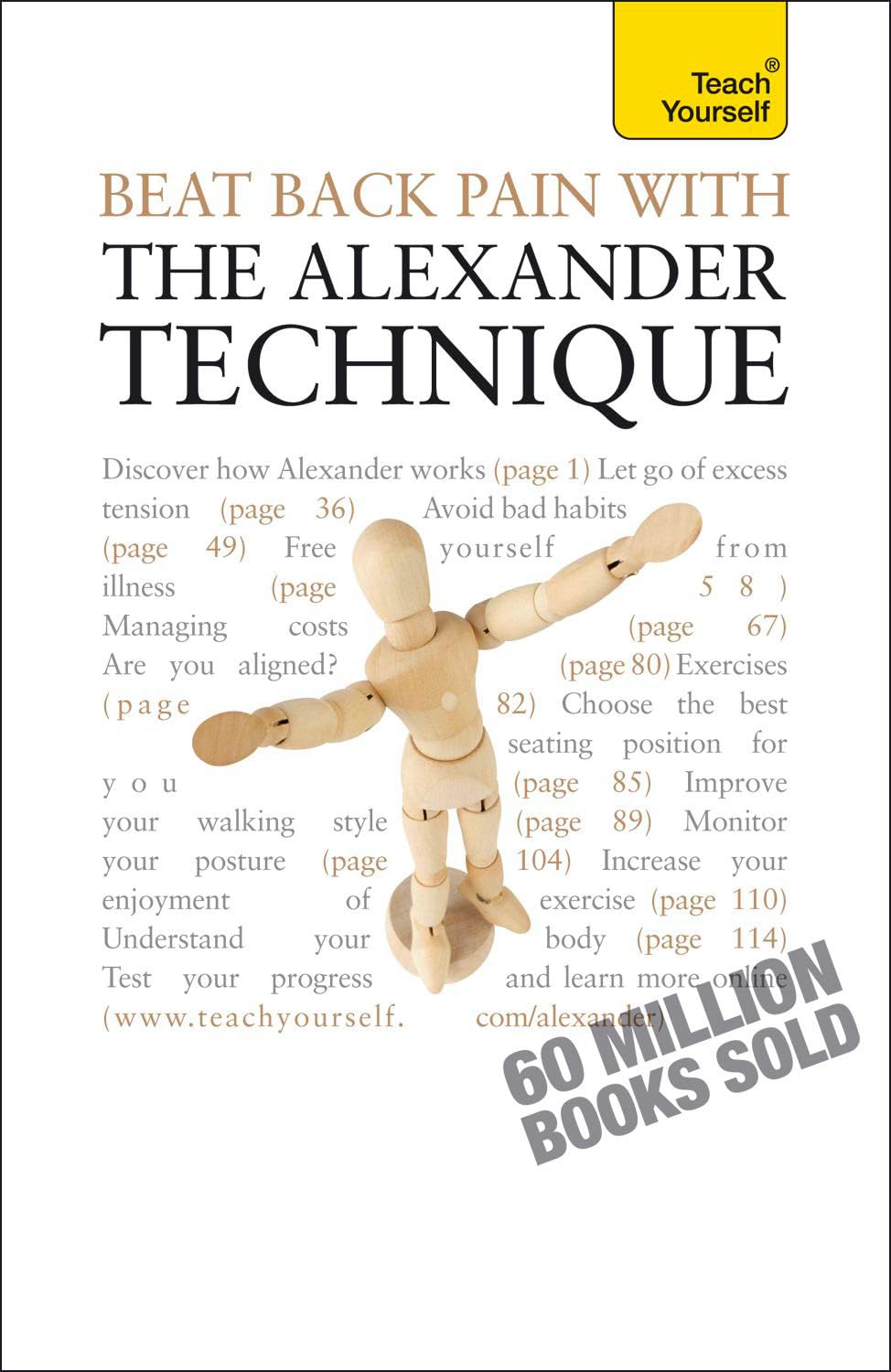 Beat Back Pain with the Alexander Technique: A no-nonsense guide to overcoming back pain and improving overall wellbeing (TY Health & Well Being) Medicine